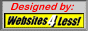 Designed by Websites4Less!